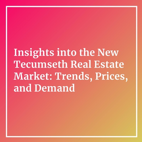 "Insights into the New Tecumseth Real Estate Market: Trends, Prices, and Demand"